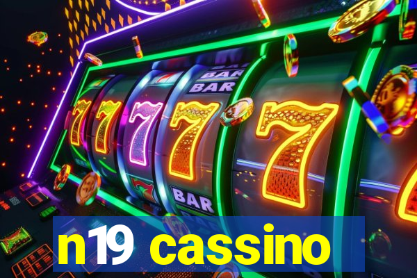 n19 cassino